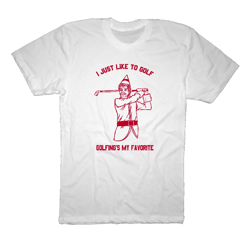 I Just Like To Golf - Golfings My Favorite - T-Shirt-- Welt Pockets Slit Pockets Flap Pockets I Just Like To Golf - Golfings My Favorite - T-Shirt-- Welt Pockets Slit Pockets Flap Pockets